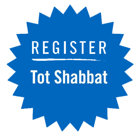 Register for Tot Shabbat